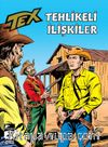Tex Klasik Seri 53 / Tehlikeli İlişkiler - Şeytanca Bir Oyun