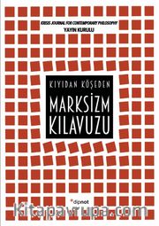 Marksizm Kılavuzu <br /> Kıyıdan Köşeden 
