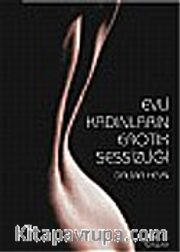 Evli Kadınların Erotik Sessizliği