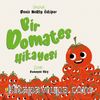 Bir Domates Hikayesi