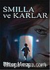 Smilla ve Karlar