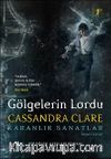 Gölgelerin Lordu (Ciltli)