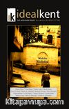 İdeal Kent Kent Araştırmaları Dergisi Sayı:3 Mayıs:2011