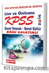2016 KPSS Lise ve Önlians Genel Yetenek-Genel Kültür Konu Anlatımlı
