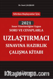 Uzlaştırmacı Sınavına Hazırlık Çalışma Kitabı