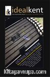 İdeal Kent Kent Araştırmaları Dergisi Sayı:6 Mayıs 2012