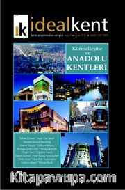 İdeal Kent Kent Araştırmaları Dergisi Sayı:8 Ocak 2013