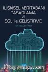 İlişkisel Veritabanı Tasarlama ve SQL ile Geliştirme