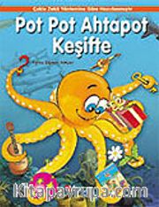 Pot Pot Ahtapot Keşifte