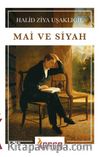 Mai ve Siyah 