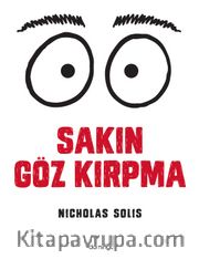 Sakın Göz Kırpma