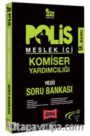 2021 Polis Meslek İçi Komiser Yardımcılığı Yıldız Serisi Soru Bankası 