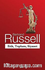 Etik, Toplum, Siyaset