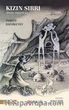 Kızın Sırrı (Bütün Hikayeleri)