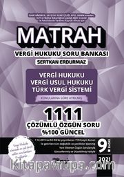 Matrah Vergi Hukuku ve Türk Vergi Sistemi Çözümlü Soru Bankası