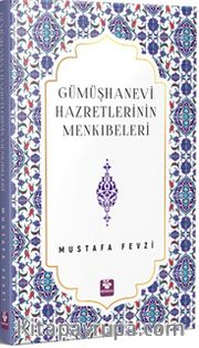 Gümüşhanevi Hazretlerinin Menkıbeleri 