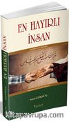 En Hayırlı İnsan