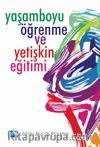 Yaşamboyu Öğrenme ve Yetişkin Eğitimi