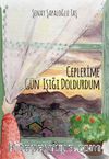 Ceplerime Gün Işığı Doldurdum
