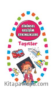 Zihinsel Gelişim Etkinlikleri / Taşıtlar