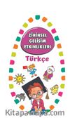Zihinsel Gelişim Etkinlikleri / Türkçe