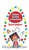 Zihinsel Gelişim Etkinlikleri / Kavramlar