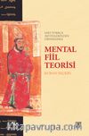 Eski Türkçe Metinlerinden Örneklerle Mental Fiil Teorisi