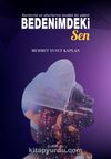 Bedenimdeki Sen