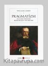 Pragmatizm: Bazı Eski Düşünme Biçimleri İçin Yeni Bir İsim (Cep Boy) (Tam Metin)