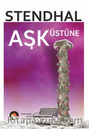 Aşk Üstüne (Tam Metin)