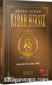 Arsen Lüpen / Kibar Hırsız