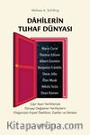 Dahilerin Tuhaf Dünyası