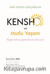 Kensho ve Mutlu Yaşam