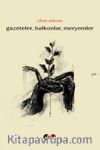 Gazeteler Balkonlar Meryemler