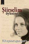 Şiirselim - Öylesine