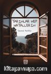Yarınlar Hep Hayallerin