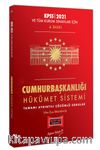 2021 KPSS ve Tüm Kurum Sınavları İçin Cumhurbaşkanlığı Hükümet Sistemi Tamamı Ayrıntılı Çözümlü Sorular
