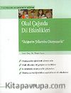 Okul Çağında Dil Etkinlikleri