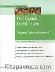Okul Çağında Dil Etkinlikleri