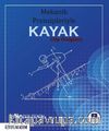 Mekanik Prensipleriyle Kayak (Alp Disiplini)