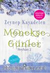 Menekşe Günler / Reyhan 2