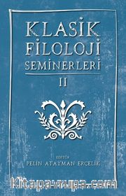 Klasik Filoloji Seminerleri 2