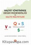 Maliyet Yönetiminde Değer Mühendisliği ve Kalite Maliyetleri