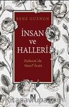 İnsan ve Halleri & Vedanta’da Kamil İnsan