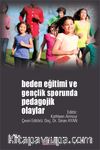 Beden Eğitimi ve Gençlik Sporunda Pedagojik Olaylar