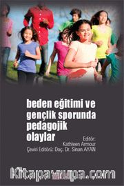 Beden Eğitimi ve Gençlik Sporunda Pedagojik Olaylar