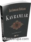 İstismar Edilen Kavramlar