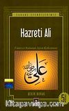 Hz. Ali Fütüvvet Ruhunun Aşkın Karhamanı