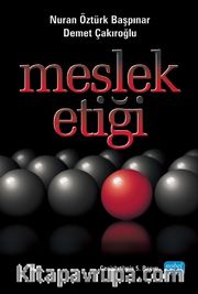 Meslek Etiği (Nuran Öztürk Başpınar)