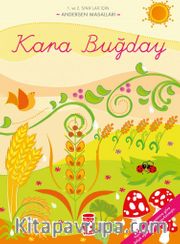 Kara Buğday / Andersan Masalları